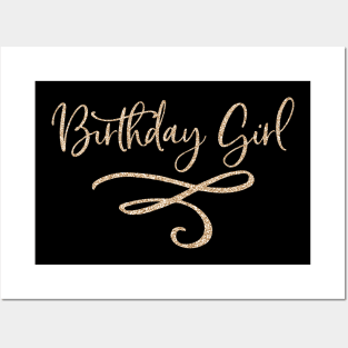 Birthday girl Posters and Art